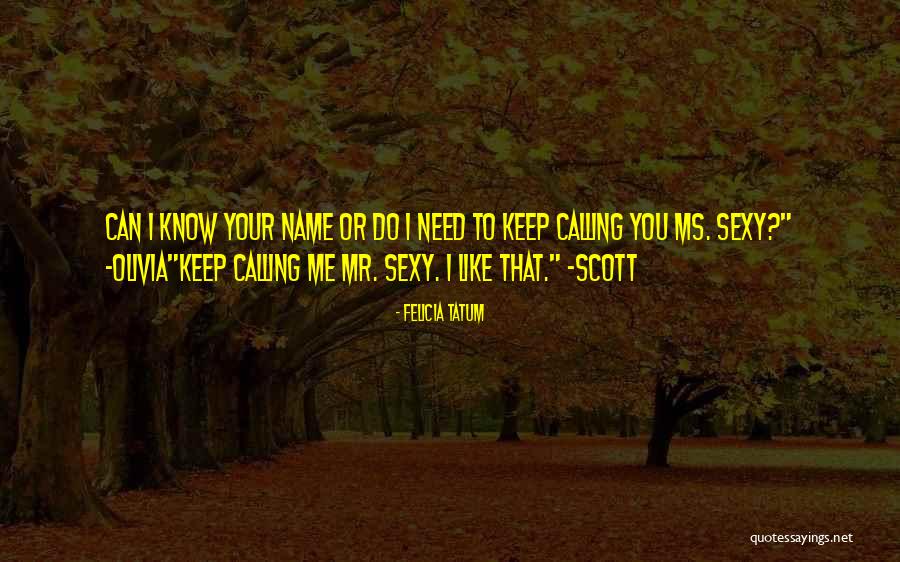 Mind Ntalan Quotes By Felicia Tatum Mind Ntalan Quotes By Felicia Tatum