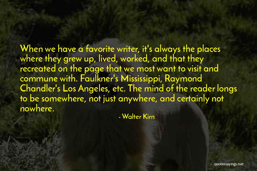 Mind Of A Writer Quotes By Walter Kirn Mind Of A Writer Quotes By Walter Kirn