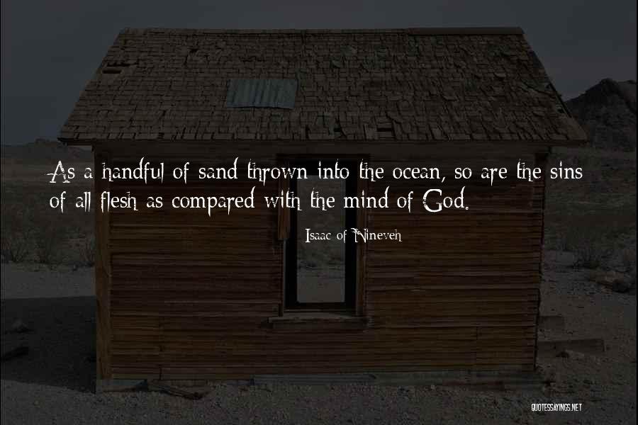 Mind Of God Quotes By Isaac Of Nineveh Mind Of God Quotes By Isaac Of Nineveh
