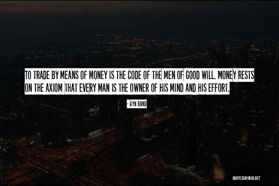 Mind On The Money Quotes By Ayn Rand