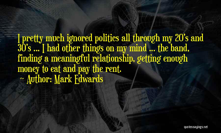 Mind On The Money Quotes By Mark Edwards