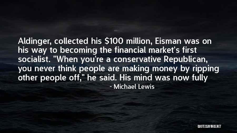 Mind On The Money Quotes By Michael Lewis