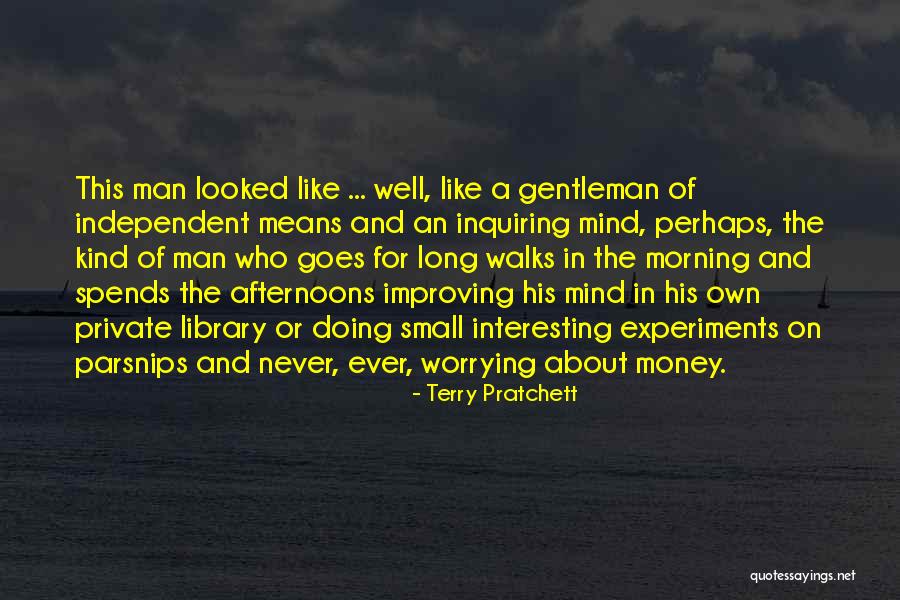 Mind On The Money Quotes By Terry Pratchett