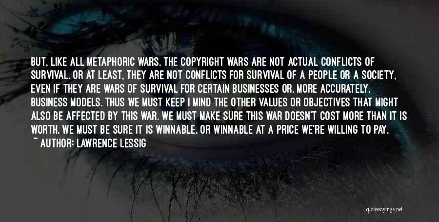 Mind Other People's Business Quotes By Lawrence Lessig