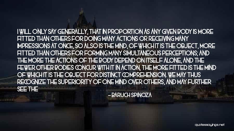 Mind Over Action Quotes By Baruch Spinoza Mind Over Action Quotes By Baruch Spinoza