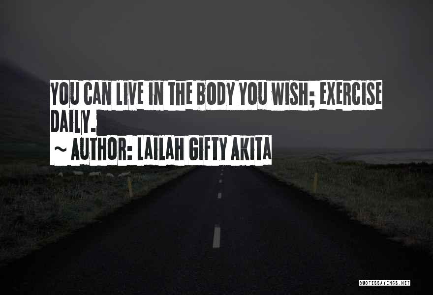 Mind Over Body Fitness Quotes By Lailah Gifty Akita