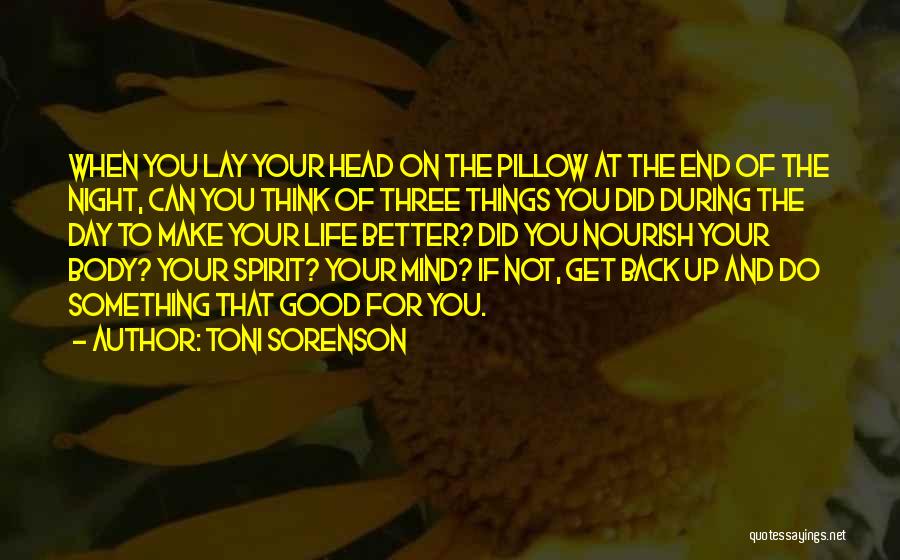 Mind Over Body Fitness Quotes By Toni Sorenson
