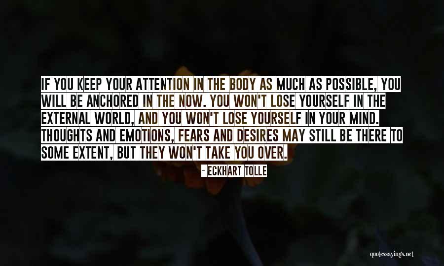 Mind Over Emotions Quotes By Eckhart Tolle Mind Over Emotions Quotes By Eckhart Tolle