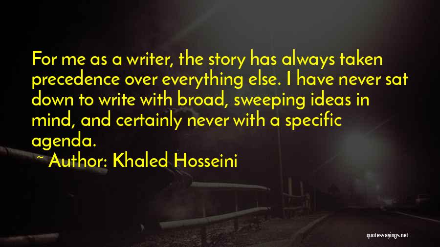 Mind Over Everything Quotes By Khaled Hosseini