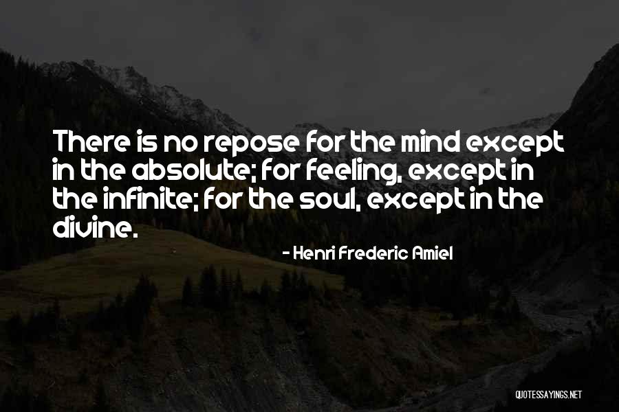 Mind Over Feelings Quotes By Henri Frederic Amiel Mind Over Feelings Quotes By Henri Frederic Amiel