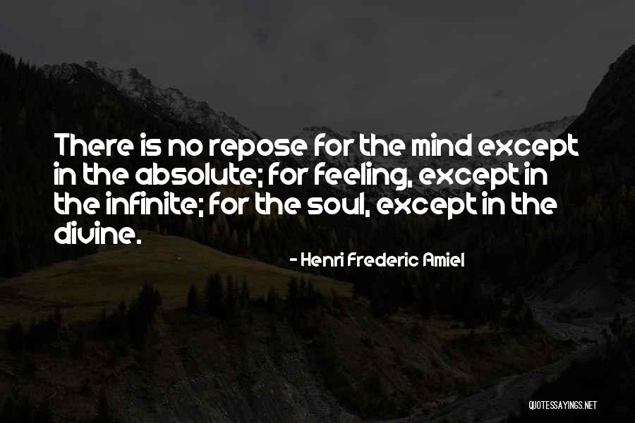 Mind Over Feelings Quotes By Henri Frederic Amiel