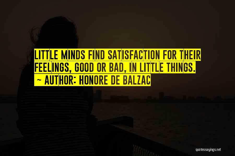 Mind Over Feelings Quotes By Honore De Balzac