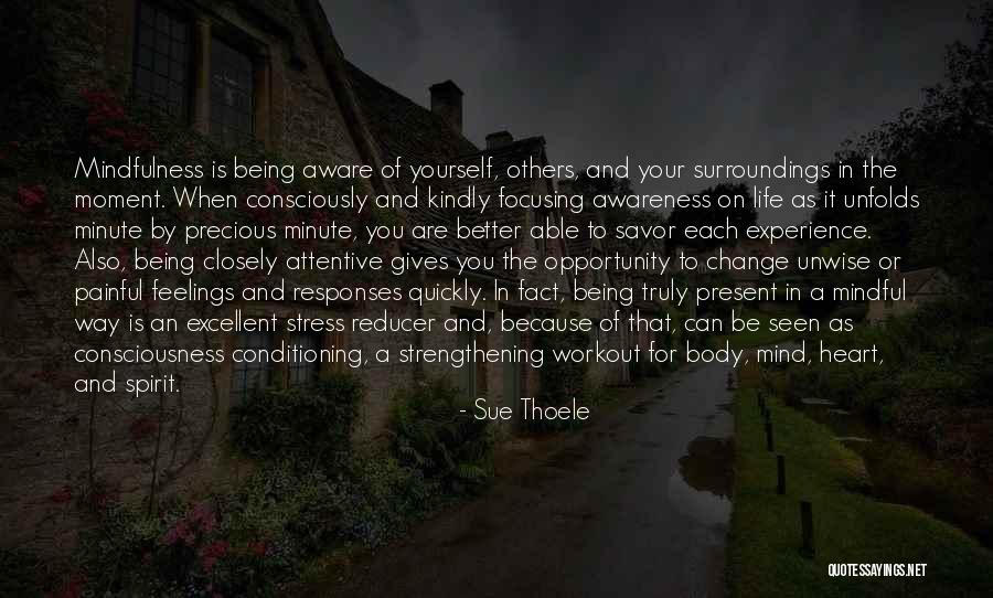 Mind Over Feelings Quotes By Sue Thoele Mind Over Feelings Quotes By Sue Thoele