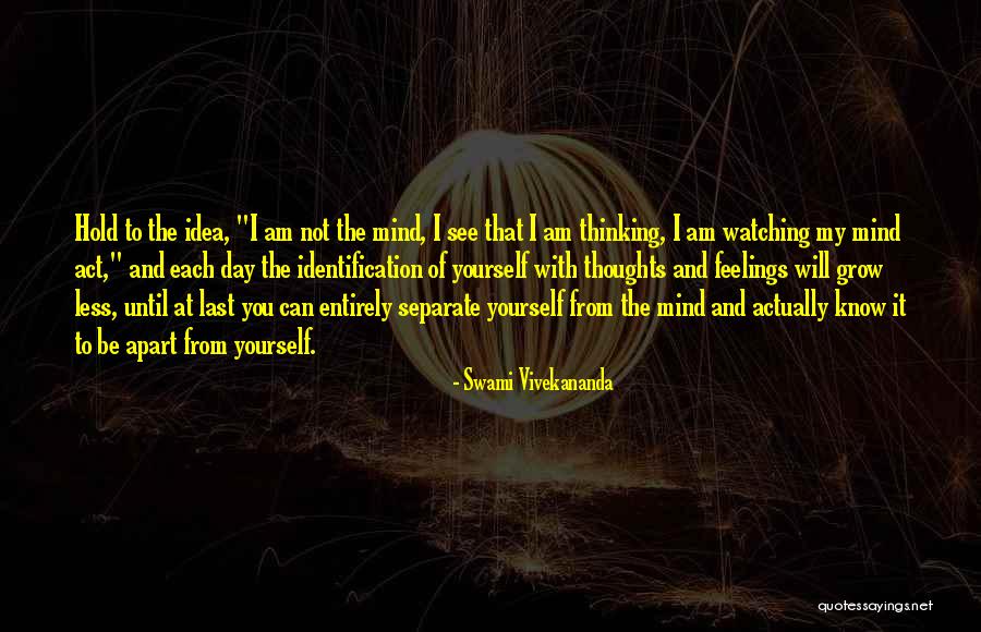 Mind Over Feelings Quotes By Swami Vivekananda