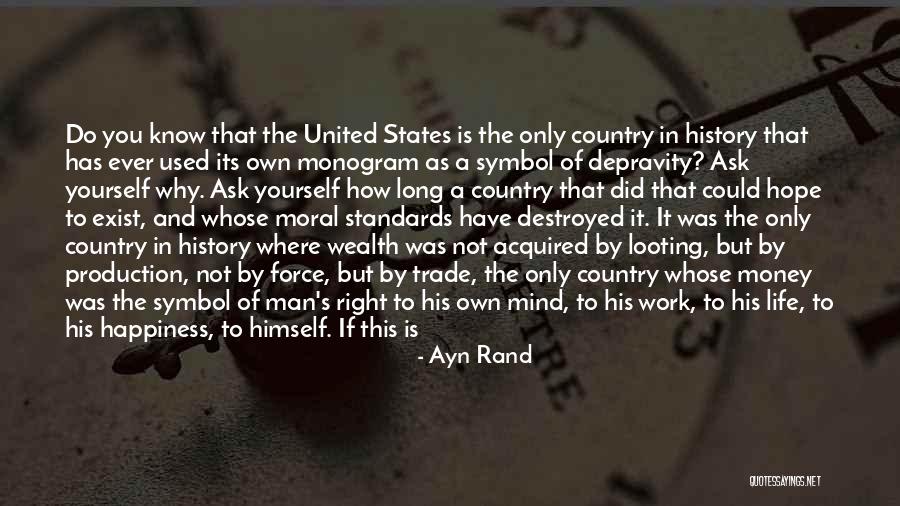 Mind Over Money Quotes By Ayn Rand