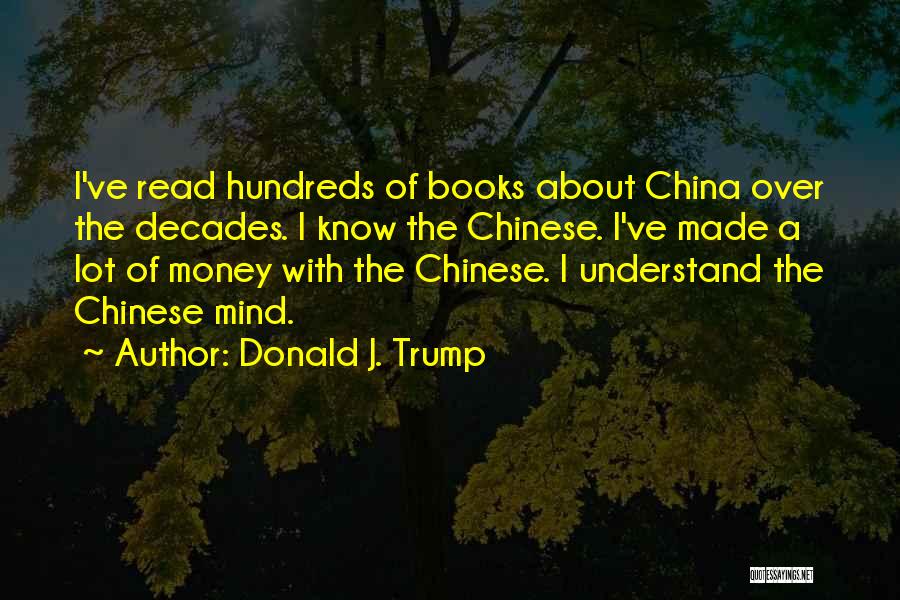 Mind Over Money Quotes By Donald J. Trump