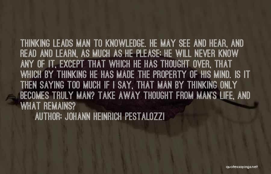 Mind Over Thinking Quotes By Johann Heinrich Pestalozzi