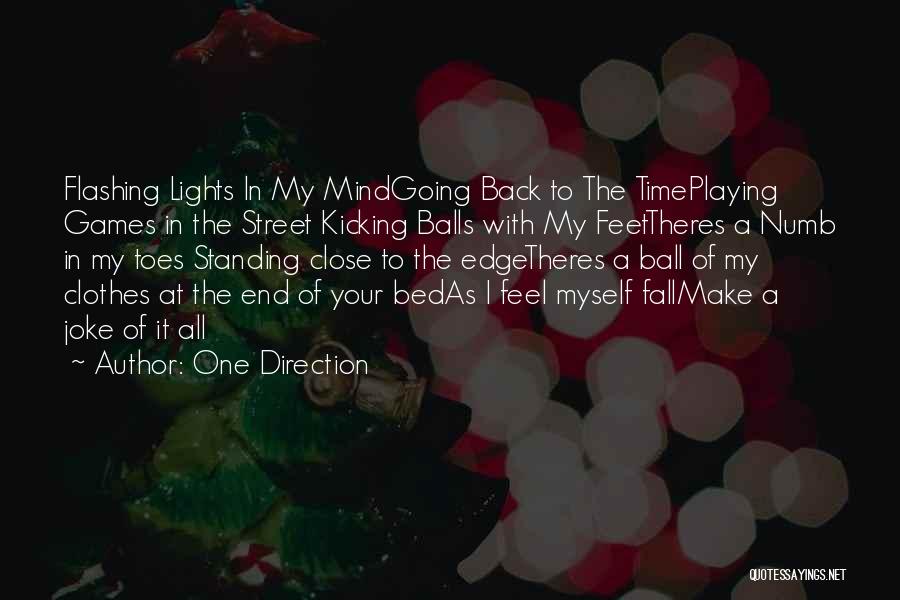 Mind Playing Games Quotes By One Direction