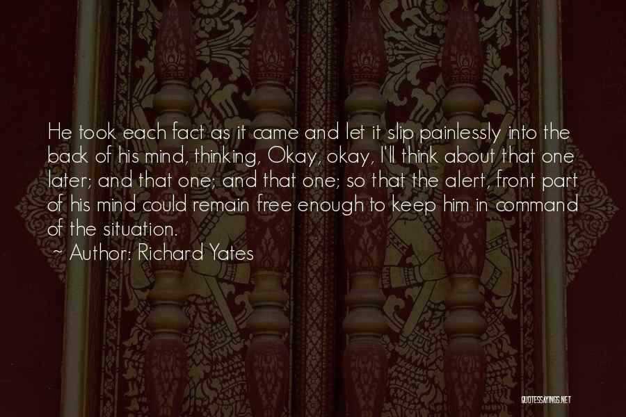 Mind Poise Quotes By Richard Yates