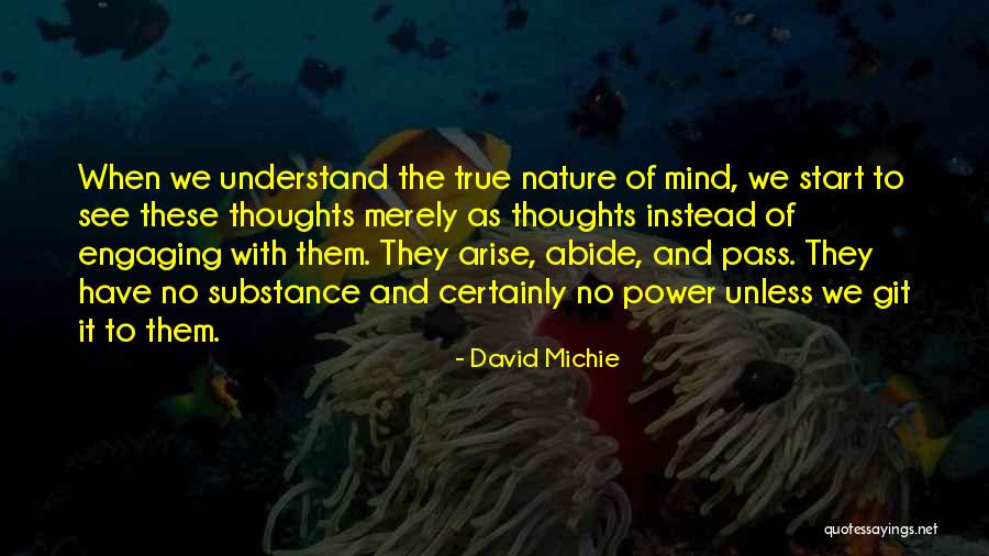 Mind Power The Power Of Thoughts Quotes By David Michie Mind Power The Power Of Thoughts Quotes By David Michie