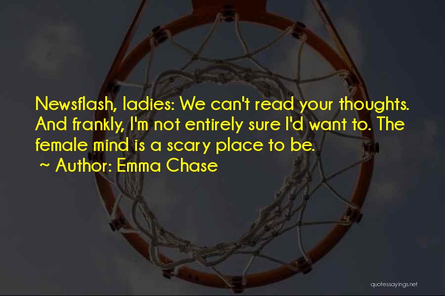 Mind Read Quotes By Emma Chase