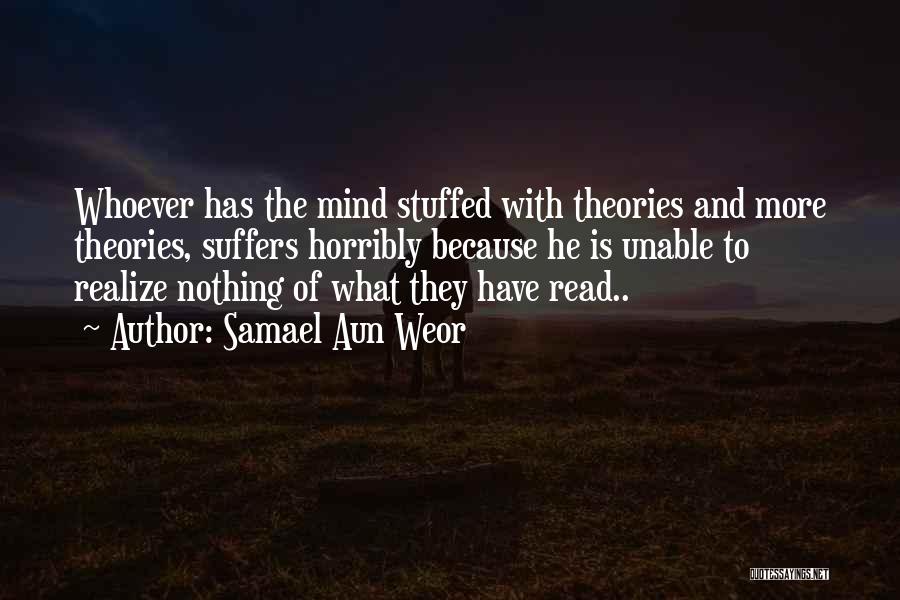 Mind Read Quotes By Samael Aun Weor