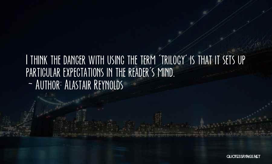 Mind Reader Quotes By Alastair Reynolds