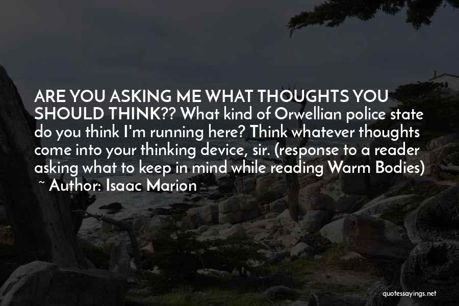 Mind Reader Quotes By Isaac Marion