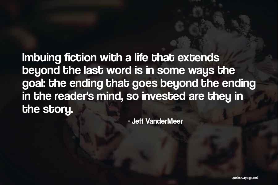 Mind Reader Quotes By Jeff VanderMeer