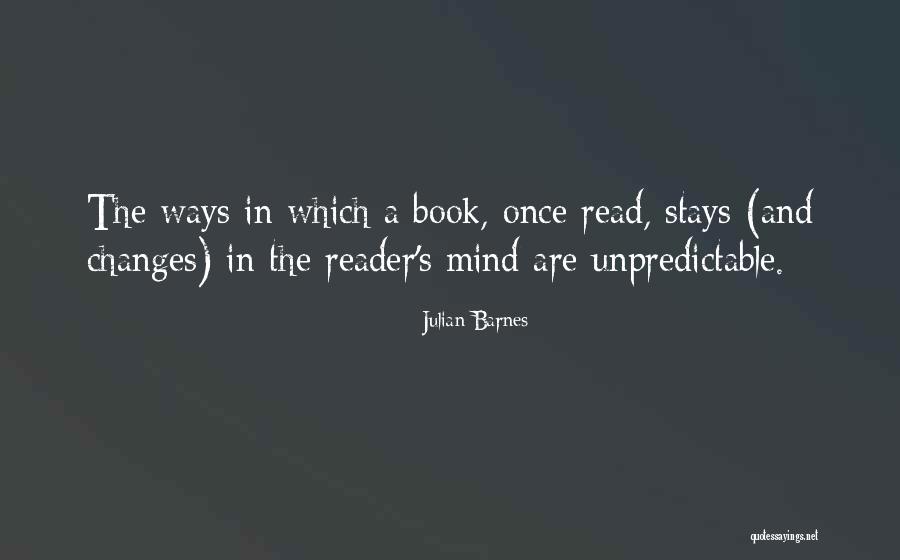 Mind Reader Quotes By Julian Barnes