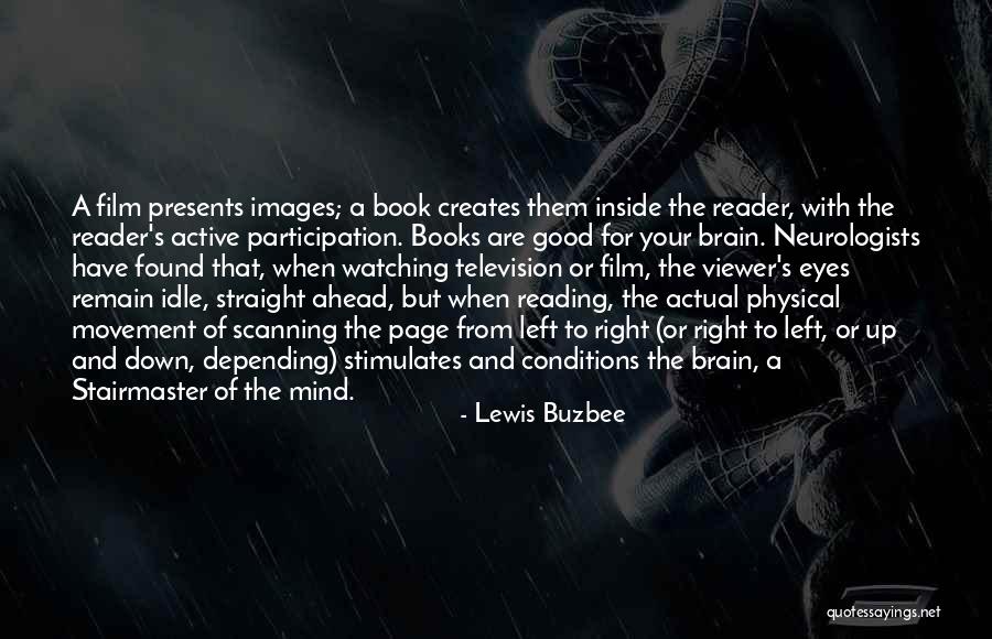 Mind Reader Quotes By Lewis Buzbee