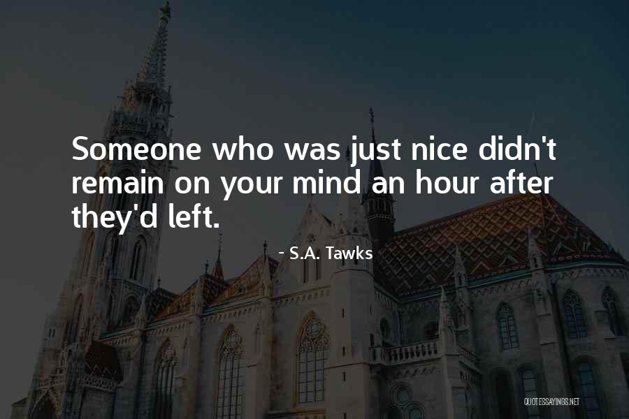 Mind Reader Quotes By S.A. Tawks