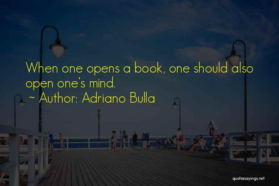 Mind Reading Quotes By Adriano Bulla
