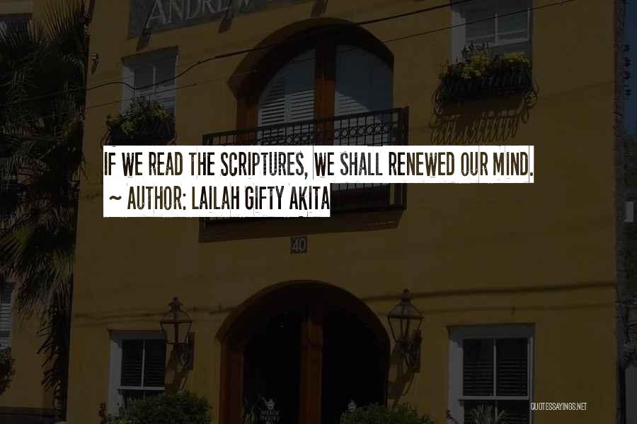 Mind Reading Quotes By Lailah Gifty Akita