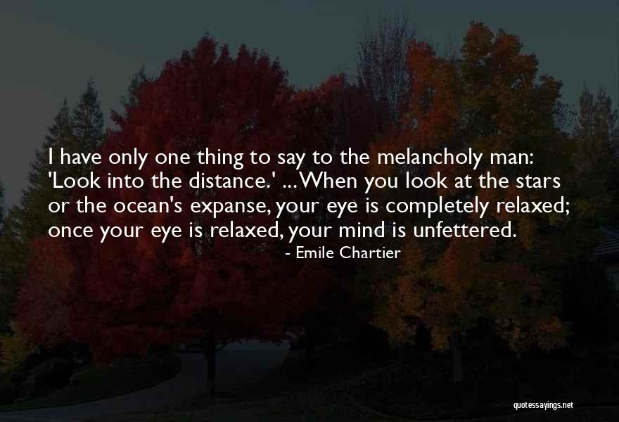 Mind S Eye Quotes By Emile Chartier Mind S Eye Quotes By Emile Chartier