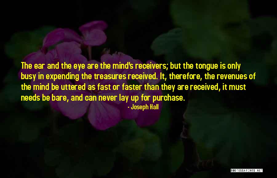 Mind S Eye Quotes By Joseph Hall Mind S Eye Quotes By Joseph Hall