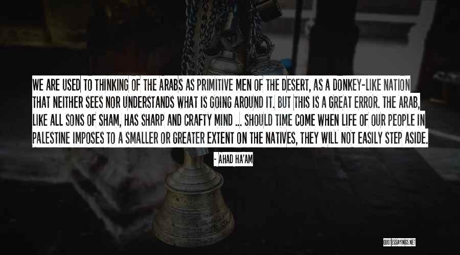 Mind Sees Quotes By Ahad Ha'am Mind Sees Quotes By Ahad Ha'am