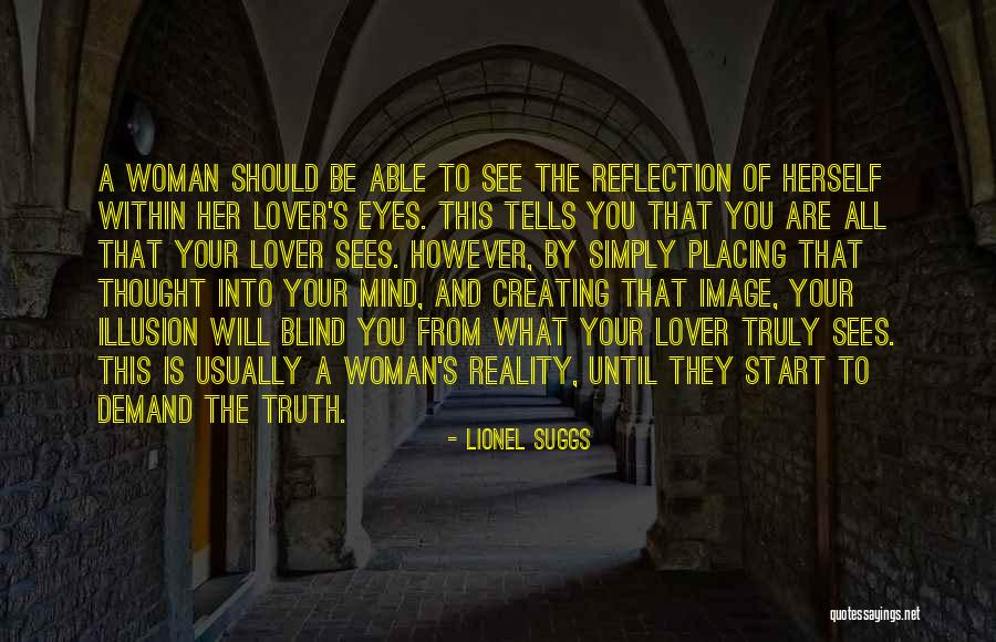 Mind Sees Quotes By Lionel Suggs Mind Sees Quotes By Lionel Suggs