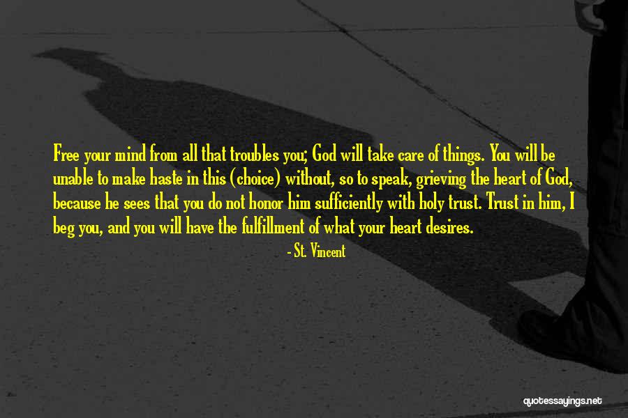 Mind Sees Quotes By St. Vincent Mind Sees Quotes By St. Vincent