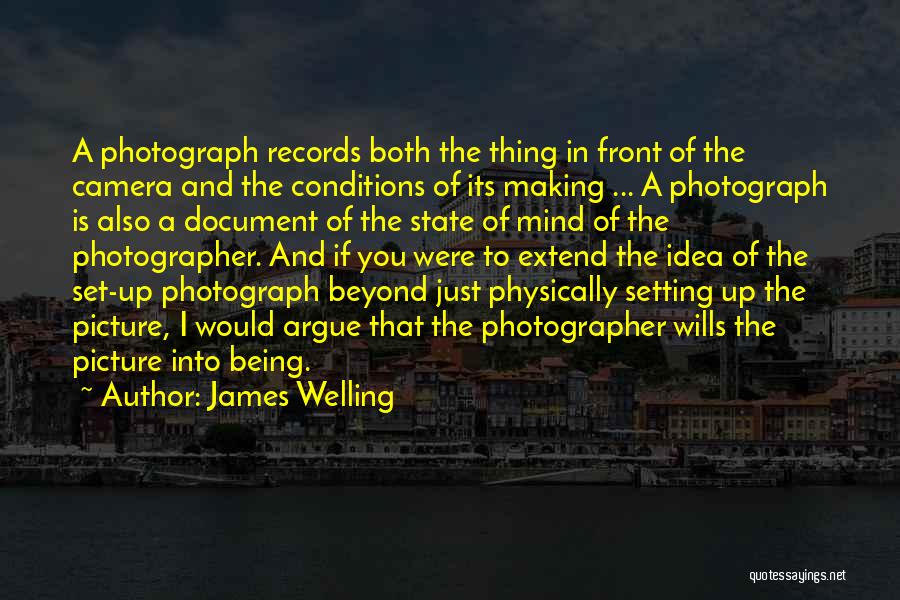 Mind Setting Quotes By James Welling