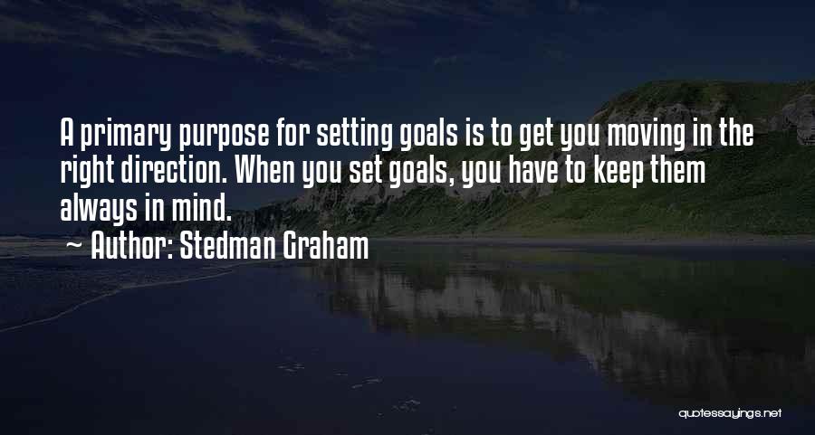 Mind Setting Quotes By Stedman Graham