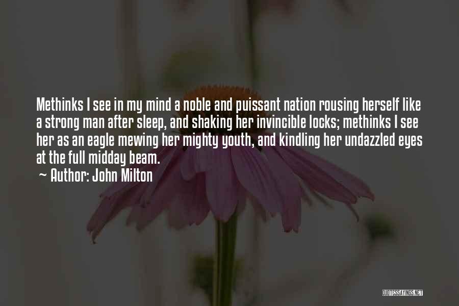 Mind Shaking Quotes By John Milton