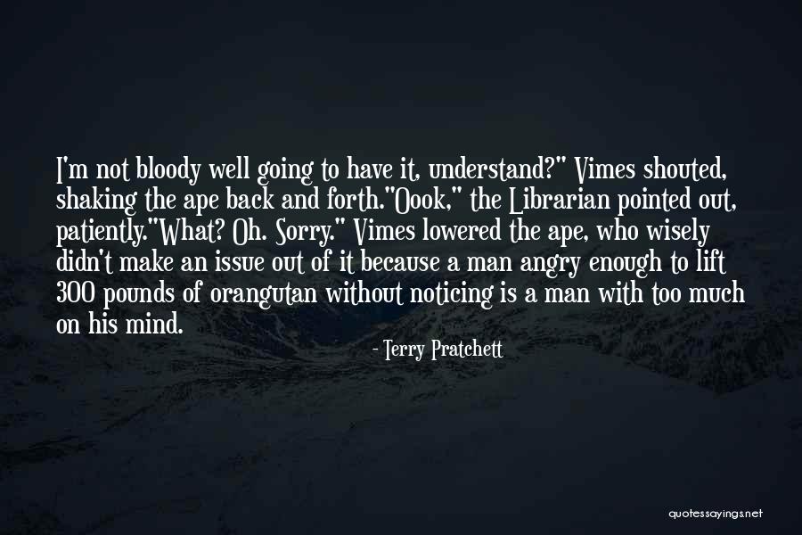 Mind Shaking Quotes By Terry Pratchett