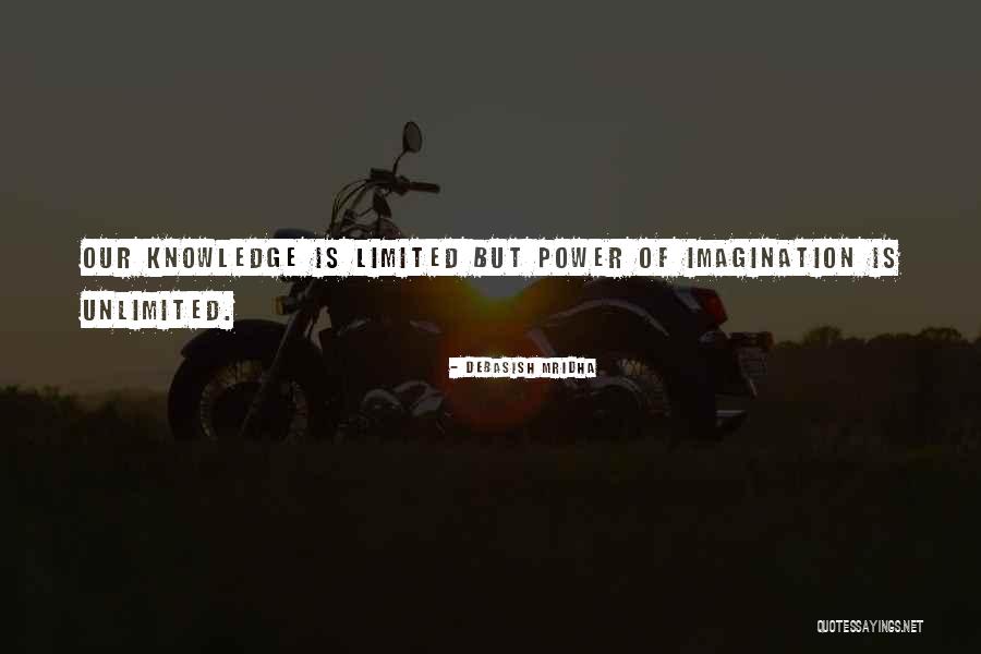 Mind Shaping Quotes By Debasish Mridha Mind Shaping Quotes By Debasish Mridha