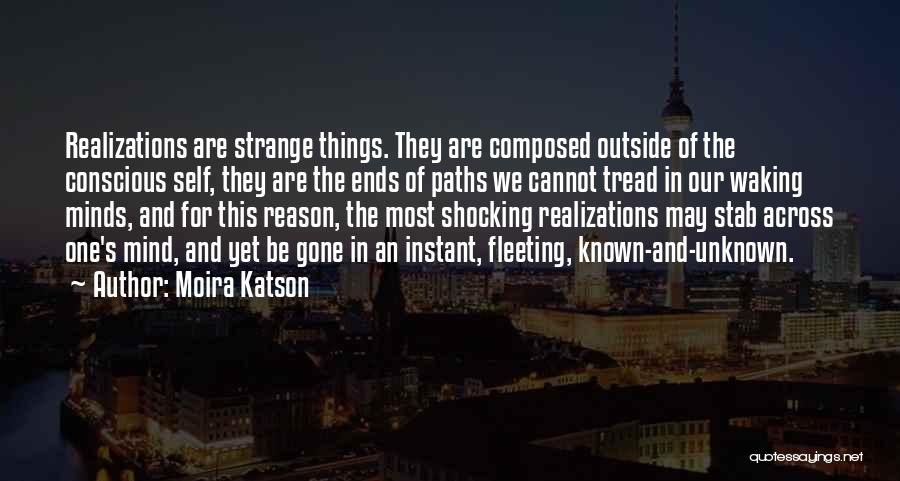 Mind Shocking Quotes By Moira Katson