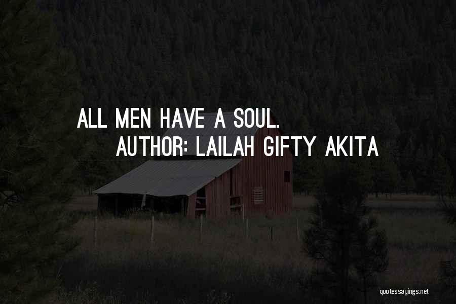 Mind Soul And Body Quotes By Lailah Gifty Akita