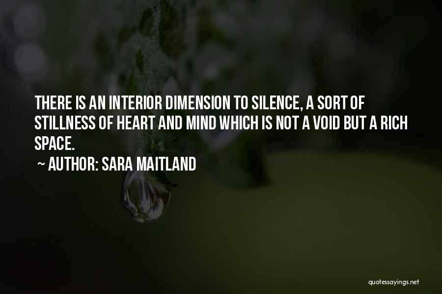 Mind Space Quotes By Sara Maitland