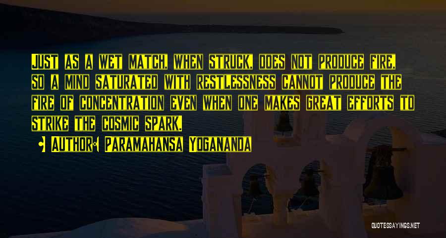 Mind Spark Quotes By Paramahansa Yogananda