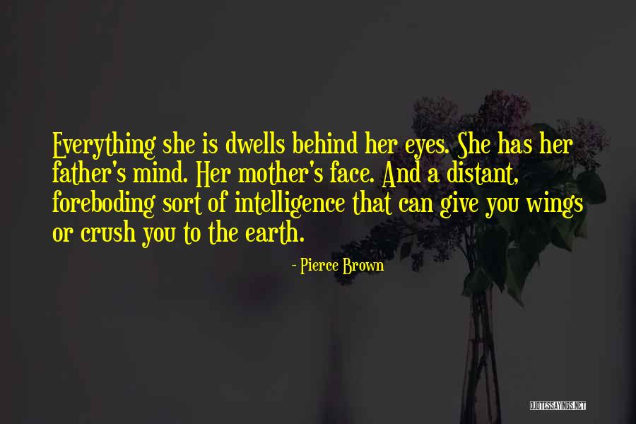 Mind Speech Therapy Quotes By Pierce Brown Mind Speech Therapy Quotes By Pierce Brown