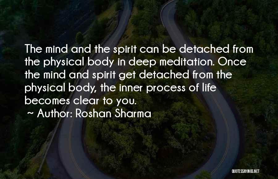 Mind Spirit Body Quotes By Roshan Sharma